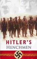 Hitler's Henchmen