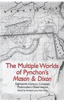 The Multiple Worlds of Pynchon's Mason & Dixon