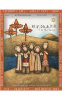 City on a Hill: The Gathering