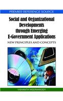 Social and Organizational Developments through Emerging E-Government Applications