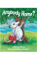 Anybody Home?