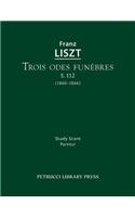 Trois Odes Funebres, S.112