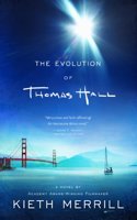 The Evolution of Thomas Hall
