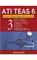 ATI TEAS 6 Study Questions 2018 & 2019