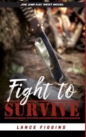 Fight to Survive
