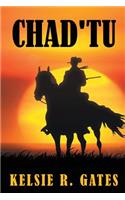 Chad'tu
