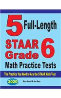 5 Full-Length STAAR Grade 6 Math Practice Tests