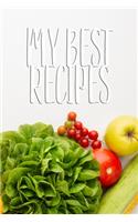 My Best Recipes: 110 Pages, 6" x 9" - Create Your Own Collected Recipe Book. Blank Recipe Book to Write in- Note down your 50 recipes - Great Ingredients Cover Vol.9(9 Great Ingredients)