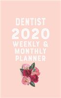dentist 2020 Monthly Weekly Planner dentist Occupation Planner A beautiful