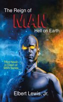 Reign of Man: Hell on Earth