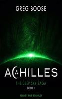 Achilles: (1 Deep Sky Saga Lib/E)