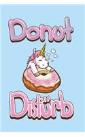 Donut Disturb Unicorn notebook