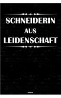 Schneiderin aus Leidenschaft Notizbuch