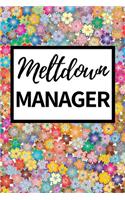 Meltdown Manager