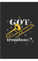 Got Trombone: Trombones Notebook, Graph Paper (6" x 9" - 120 pages) Musical Instruments Themed Notebook for Daily Journal, Diary, and Gift