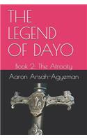 Legend of Dayo: Book 2: The Atrocity