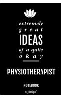 Notebook for Physiotherapists / Physiotherapist: awesome handy Note Book [120 blank lined ruled pages]