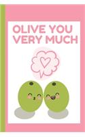 Olive Love You Very Much