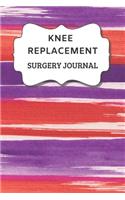 Knee Replacement Surgery Journal