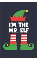 Mr. Elf Notebook - Funny Christmas Gift for Mr. Diary - Family Xmas Holiday Journal: Medium College-Ruled Journey Diary, 110 page, Lined, 6x9 (15.2 x 22.9 cm)