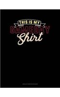 This Is My Gameday Shirt