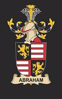 Abraham: Abraham Coat of Arms and Family Crest Notebook Journal (6 x 9 - 100 pages)