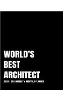 World's Best Architect Planner: 2-Year 2020- 2021 Productivity Journal Daily / Weekly Monthly Dated Calendar Year Goal Setting Planner Organizer Tracker Planning Worksheets (Matte 