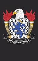 Pickering: Pickering Coat of Arms and Family Crest Notebook Journal (6 x 9 - 100 pages)
