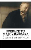 Preface to Major Barbara