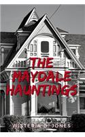 The Maydale Hauntings