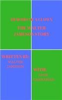Memoirs of a Clown the Walter Jameson Story