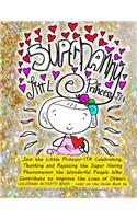 Super Nanny Little Princess-ITA Join the Little Princess-ITA Celebrating, Thanking and Rejoicing the Super Nanny Phenomenon the Wonderful People Who Contribute to Improve the Lives of Others COLORING ACTIVITY BOOK - Color on the Inside Book: by Grace Divine