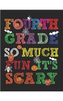 Fourth Grade So Much Fun It's Scary