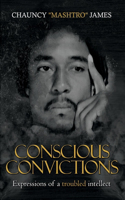 Conscious Conviction