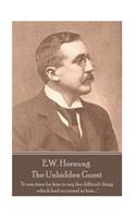 E.W. Hornung - The Unbidden Guest