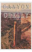 Canyon de Chelly: Arizona National Monument Spider Rock Design Notebook Journal for Men Women & Kids