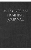 Muay Boran Training Journal