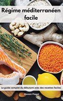 Régime méditerranéen facile