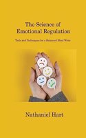 Science of Emotional Regulation