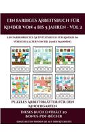 Puzzles Arbeitsblätter für den Kindergarten (Ein farbiges Arbeitsbuch für Kinder von 4 bis 5 Jahren - Vol 2): 30 farbige Arbeitsblätter. Der Preis dieses Buches beinhaltet die Erlaubnis, 20 weitere Bücher der Reihe kostenlos im PDF-Format herunterzuladen(14 Puzzles Arbeitsblätter Für Den Kindergarten)