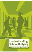 Understanding School Bullying