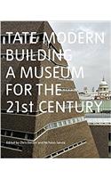 Tate Modern: Building a Museum for the C21st