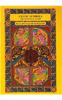 Celtic Symbols the Essential Guide