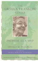 The Ursula Franklin Reader