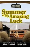 Summer of My Amazing Luck