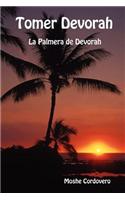 Tomer Devorah - La Palmera De Devorah