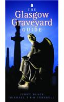 Glasgow Graveyard Guide