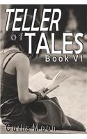 Teller of Tales VI