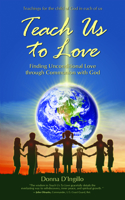 Teach Us to Love