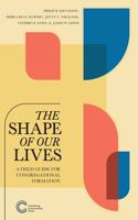 Shape of Our Lives